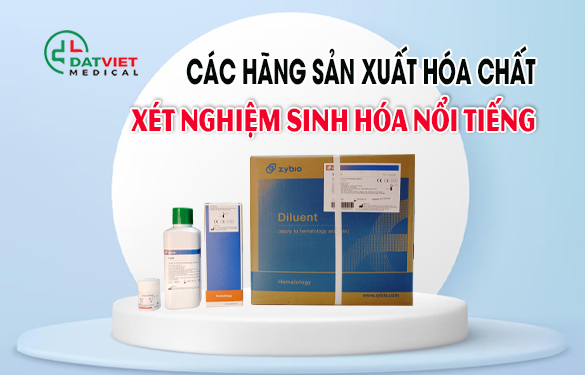 những hãng hóa chất xét nghiệm nổi tiếng