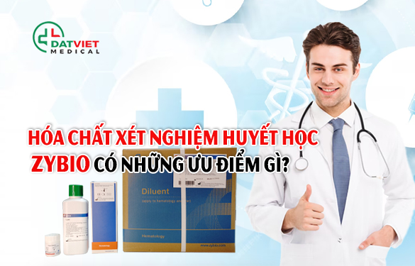hóa chất xét nghiệm huyết học zybio có ưu điểm gì?