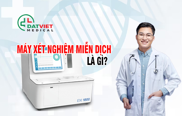 tìm hiểu máy xét nghiệm miễn dịch là gì