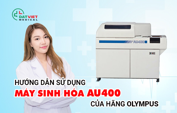 cách sử dụng máy sinh hóa au400 chuẩn