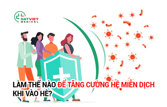 cách tăng cường hệ miễn dịch