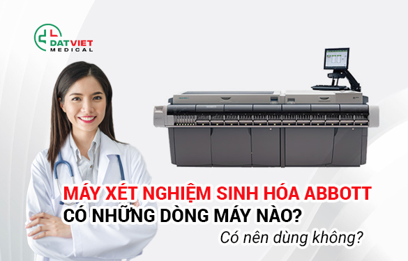 những dòng máy xét nghiệm sinh hóa abbott uy tín