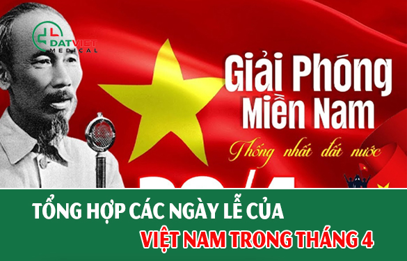 tổng hợp các ngày nghỉ lễ tháng 4