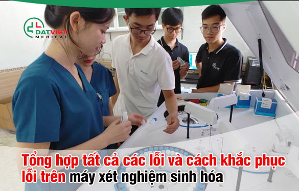 cách khắc phục lỗi trên máy xét nghiệm