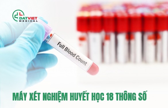 máy xét nghiệm huyết học 18 thông số
