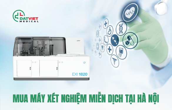 máy xét nghiệm miễn dịch nào tốt