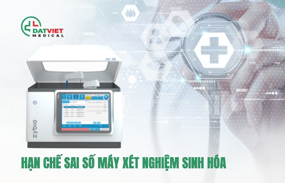 nguyên nhân khiến kết quả máy sinh hóa sai