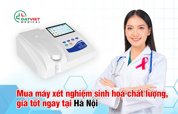 tìm mua máy xét nghiệm sinh hóa ở đâu tốt