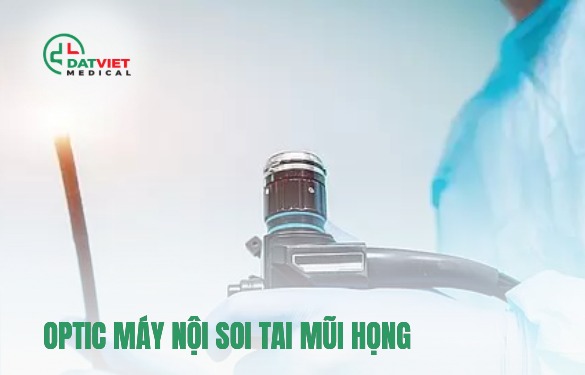 máy nội soi tai mũi họng