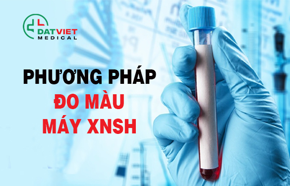 cách đo màu ở máy xét nghiệm sinh hóa