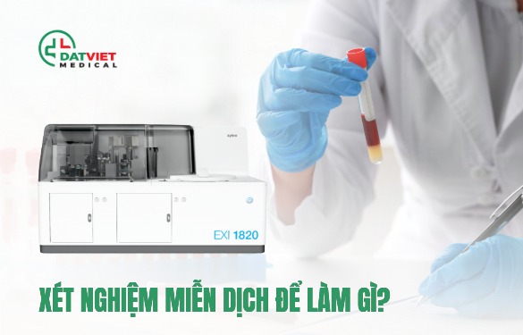 thực hiện xét nghiệm miễn dịch làm gì