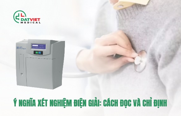 tìm hiểu ý nghĩa của máy xét nghiệm điện giải